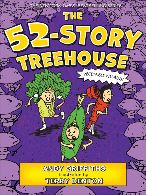 Title details for The 52-Story Treehouse by Andy Griffiths - Available